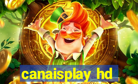 canaisplay hd